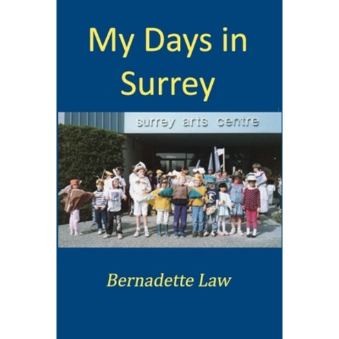 My Days in Surrey Paperback, Airborn Press, English, 9781988898292