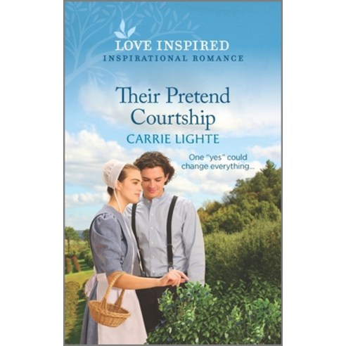 (영문도서) Their Pretend Courtship: An Uplifting Inspirational Romance Mass Market Paperbound, Love Inspired, English, 9781335759283