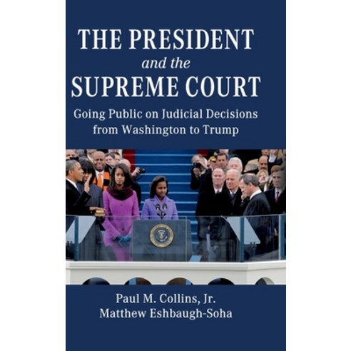 The President and the Supreme Court Hardcover, Cambridge University Press