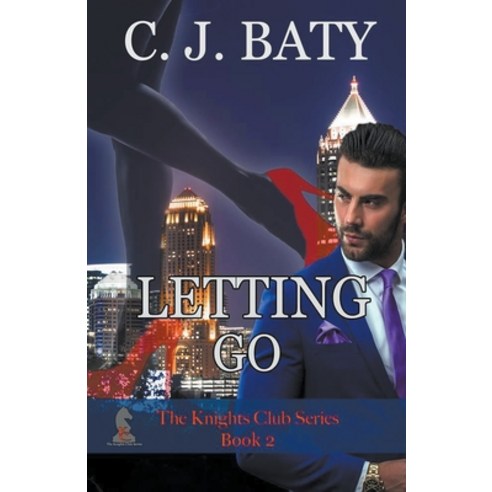 Letting Go Paperback, C.J. Baty