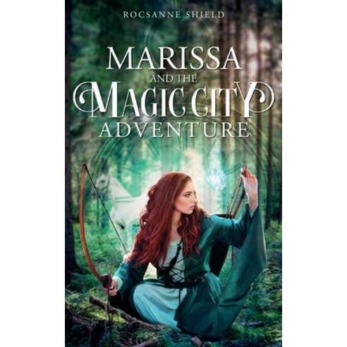 (영문도서) Marissa and the Magic City Adventure Paperback, Pageturner Press and Media, English, 9798886227147
