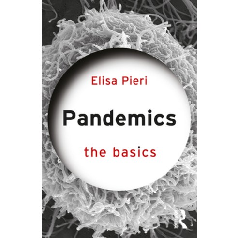 Pandemics: The Basics Paperback, Routledge, English, 9780367610135