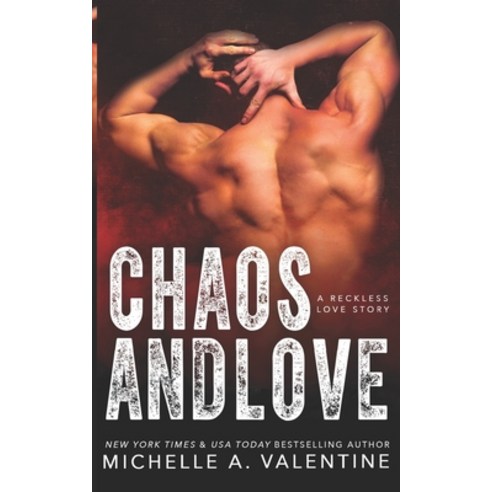 Chaos and Love: Campus Hotshots Paperback, Independently Published, English, 9798737057619