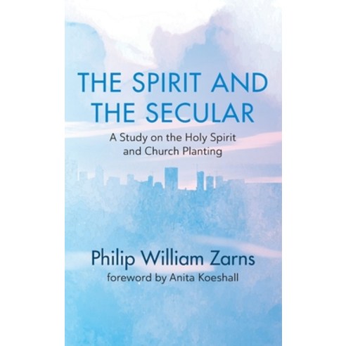 The Spirit and the Secular Hardcover, Wipf & Stock Publishers, English, 9781725269149