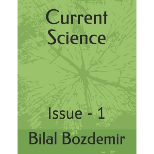 (영문도서) Current Science: Issue - 1 Paperback, Independently Published, English, 9798512065334