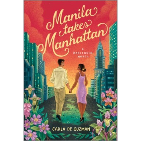 (영문도서) Manila Takes Manhattan Paperback, Afterglow Books by Harlequin, English, 9781335041609