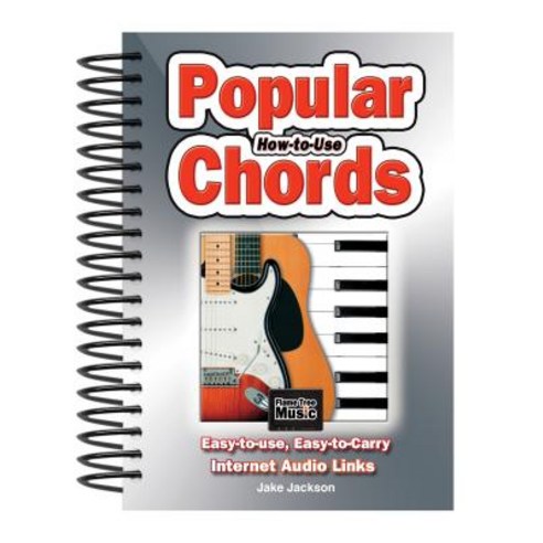 How to Use Popular Chords: Easy-To-Use Easy-To-Carry One Chord on Every Page Spiral, Flame Tree Music