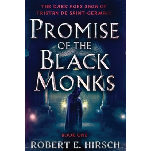(영문도서) Promise of the Black Monks Paperback, Open Road Media, English, 9781504079242