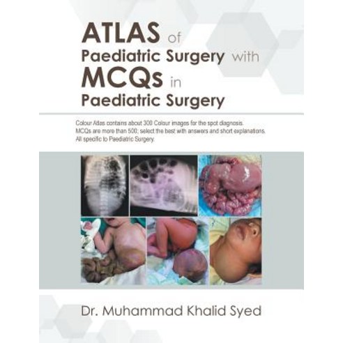 (영문도서) Atlas of Paediatric Surgery with Mcqs in Paediatric Surgery Paperback, Partridge Publishing Singapore, English, 9781543748680
