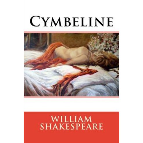 (영문도서) Cymbeline William Shakespeare Paperback, Createspace Independent Pub..., English, 9781544038766