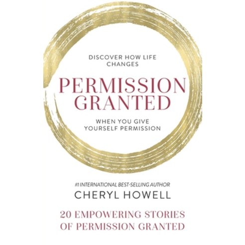 Permission Granted- Cheryl Howell Paperback, Kate Butler Books, English, 9781952725074
