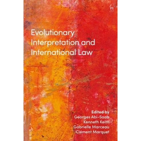 Evolutionary Interpretation and International Law Paperback, Hart Publishing, English, 9781509946709
