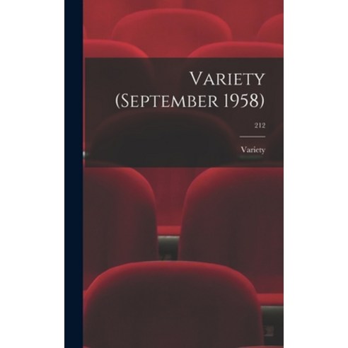 (영문도서) Variety (September 1958); 212 Hardcover, Hassell Street Press, English, 9781014162557