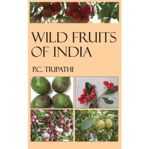 Wild Fruits of India Hardcover, New India Publishing Agency- Nipa