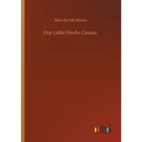 Our Little Hindu Cousin Paperback, Outlook Verlag