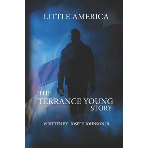 (영문도서) Little America The Terrance Young Paperback, R. R. Bowker, English, 9780578632094