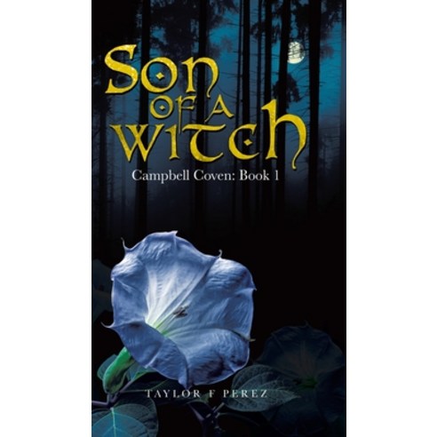 (영문도서) Son of a Witch Hardcover, Tellwell Talent, English, 9780228874430