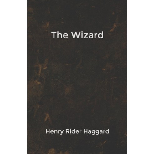 The Wizard Paperback, Independently Published