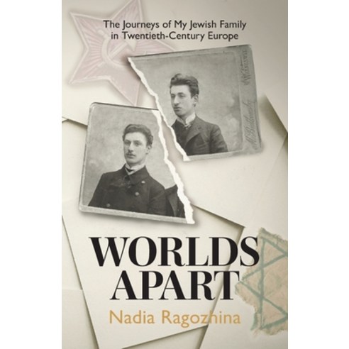 Worlds Apart: The Journeys of My Jewish Family in Twentieth-Century Europe Paperback, Silverwood Books, English, 9781781329788