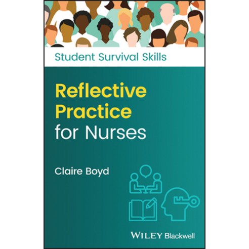 (영문도서) Reflective Practice for Nurses Paperback, Wiley-Blackwell, English, 9781119882480