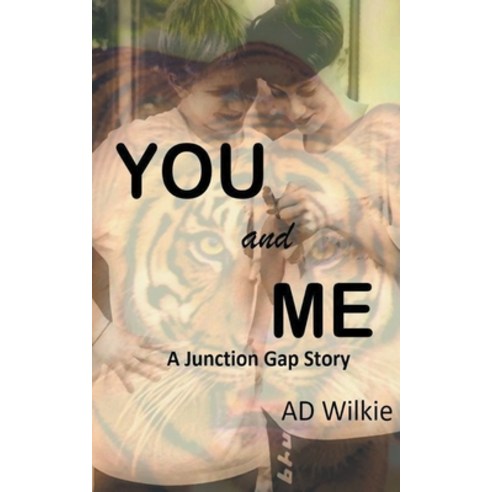 (영문도서) You and Me Paperback, Ad Wilkie, English, 9798223303183