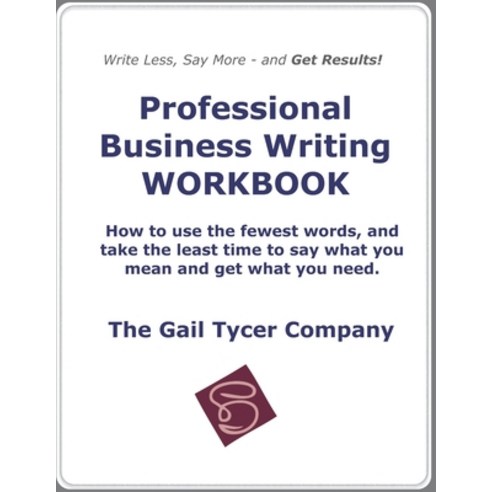 Professional Business Writing WORKBOOK Paperback, Independently Published