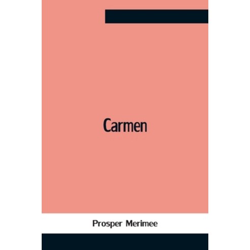 (영문도서) Carmen Paperback, Alpha Edition, English, 9789354757952