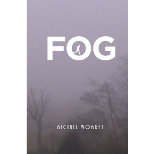 (영문도서) Fog Paperback, Independently Published, English, 9781077374331