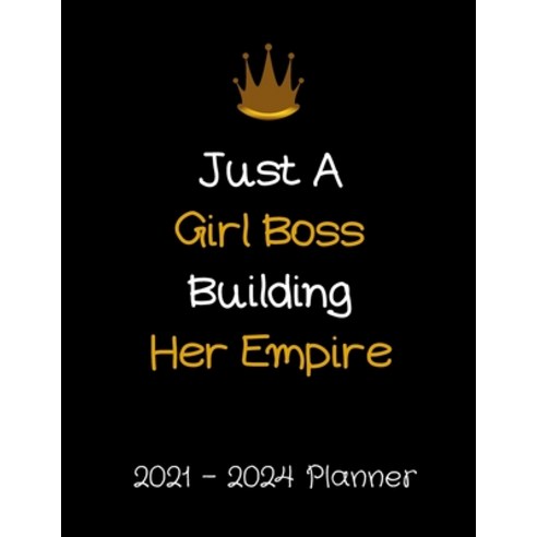 Just A Girl Boss Building Her Empire 2020-2024 Planner Paperback, Esel Press, English, 9781716388545
