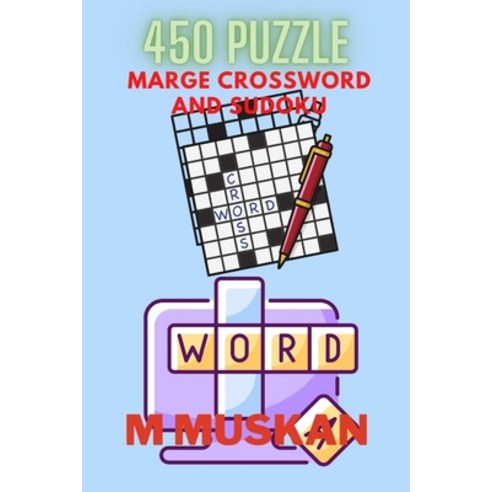 (영문도서) Marge Crossword and Sudoku Book 450 puzzle Paperback, Independently Published, English, 9798351647821