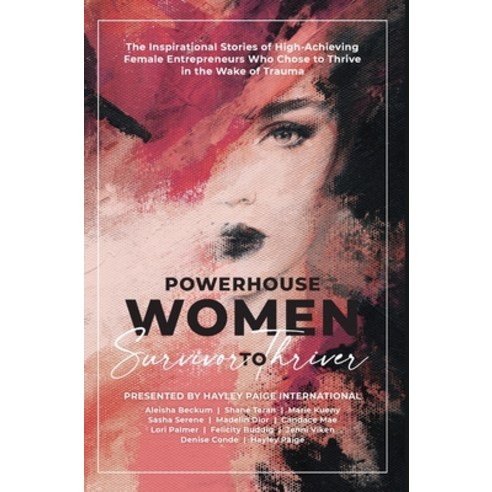 (영문도서) Powerhouse Women: Survivor to Thriver Hardcover, Onyx Publishing, English, 9781913206574