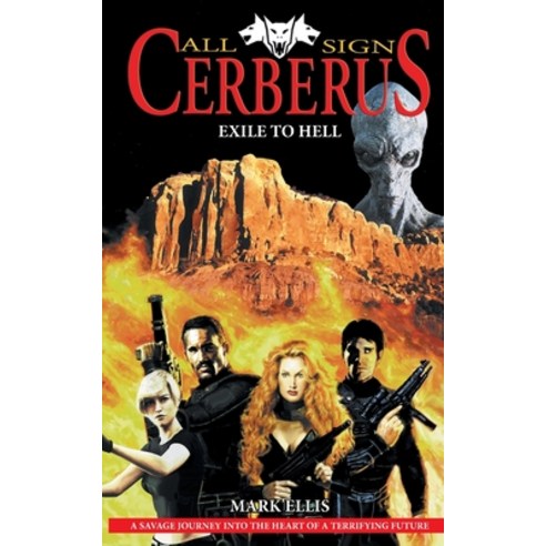 Callsign Cerberus: Exile to Hell Paperback, Markosia Enterprises