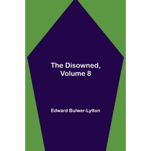 (영문도서) The Disowned Volume 8. Paperback, Alpha Edition, English, 9789354946035