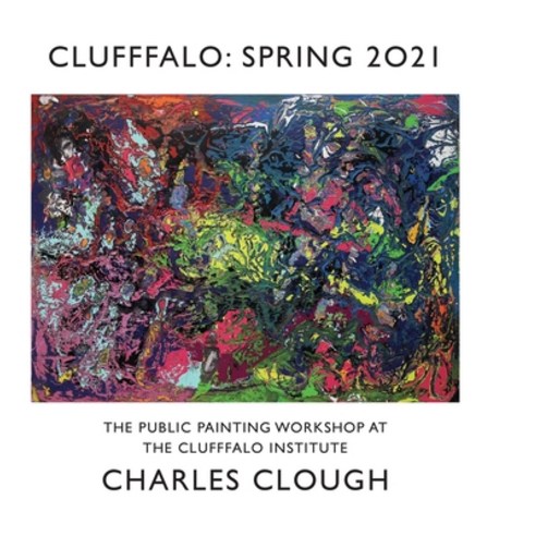 (영문도서) Clufffalo: Spring 2021 Hardcover, Lulu.com, English, 9781300894650