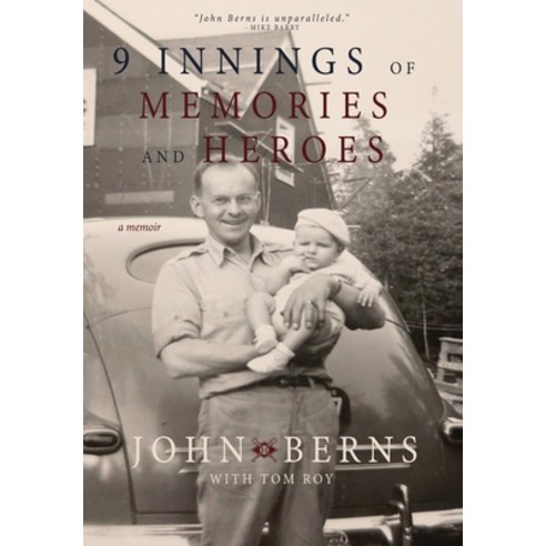 9 Innings of Memories and Heroes Hardcover, Tall Pine Books, English, 9781735346915