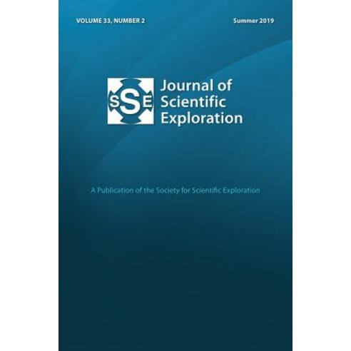 (영문도서) Jse 33: 2 Summer 2019 Journal of Scientific Exploration Paperback, Journal of Scientific Explo..., English, 9780998843285