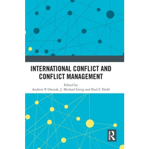 (영문도서) International Conflict and Conflict Management Hardcover, Routledge, English, 9781032462646