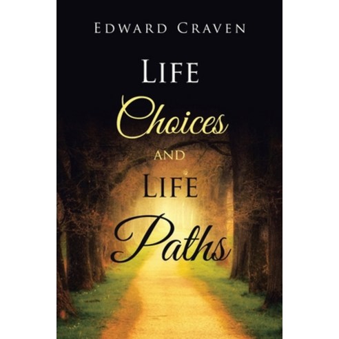 Life Choices and Life Paths Paperback, Bookwhip Company