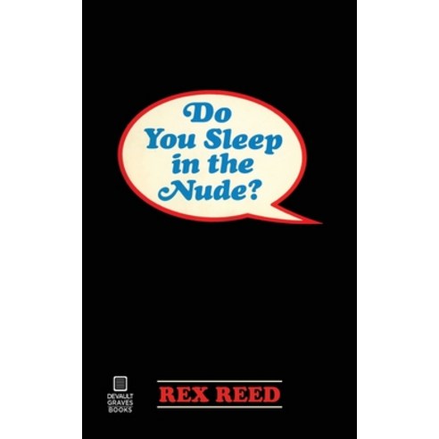 (영문도서) Do You Sleep in the Nude? Paperback, DeVault Graves Books, English, 9781942531371