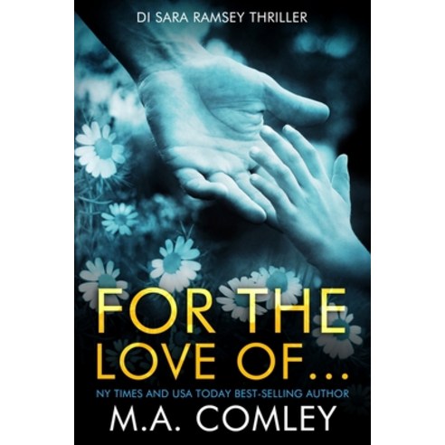 For the Love of... Paperback, Independently Published