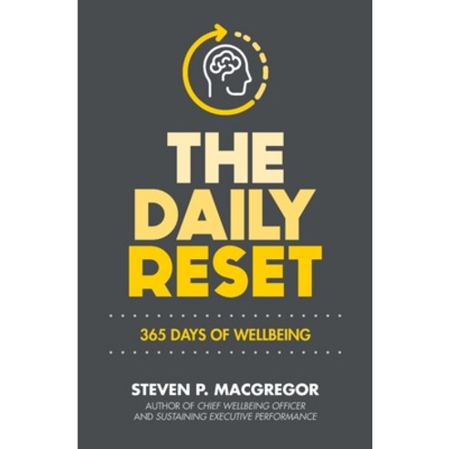 (영문도서) The Daily Reset: 365 Days of Wellbeing Paperback, Sheepdog Press, English, 9788409565443