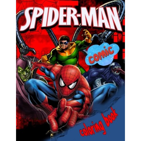 SPIDER-MAN Coloring Book: Spiderman Giant Coloring Book With Excellent Images For Kids of All Ages (... Paperback, Independently Published, English, 9798619266979