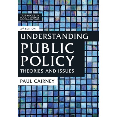 (영문도서) Understanding Public Policy: Theories and Issues Paperback, Red Globe Press, English, 9781137545183