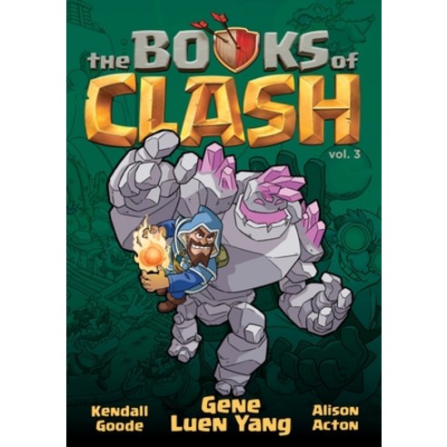 (영문도서) The Books of Clash Volume 3: Legendary Legends of Legendarious Achievery Hardcover, First Second, English, 9781250816290
