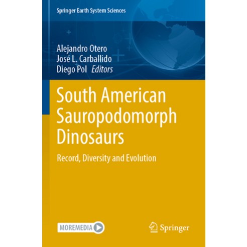 (영문도서) South American Sauropodomorph Dinosaurs: Record Diversity and Evolution Paperback, Springer, English, 9783030959616