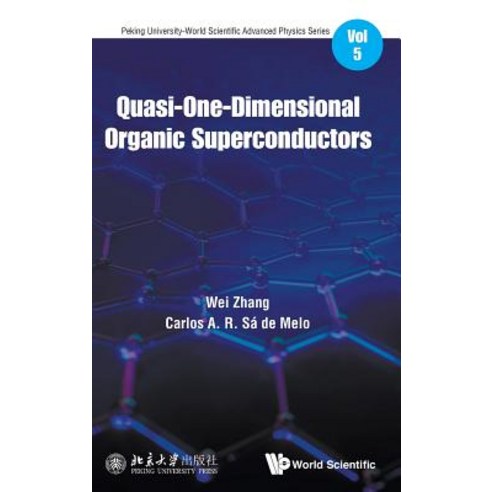 (영문도서) Quasi-One-Dimensional Organic Superconductors Hardcover, World Scientific Publishing..., English, 9789813272941