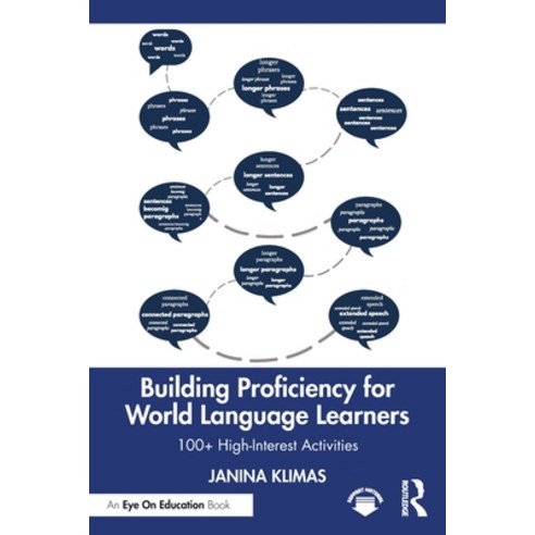 (영문도서) Building Proficiency for World Language Learners: 100+ High-Interest Activities Paperback, Eye on Education, English, 9781032615912