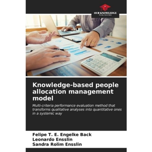 (영문도서) Knowledge-based people allocation management model Paperback, Our Knowledge Publishing, English, 9786206852889