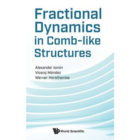 (영문도서) Fractional Dynamics in Comb-like Structures Hardcover, World Scientific Publishing..., English, 9789813273436