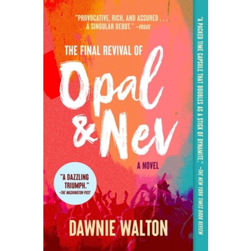 (영문도서) The Final Revival of Opal & Nev Paperback, 37 Ink, English, 9781982140175